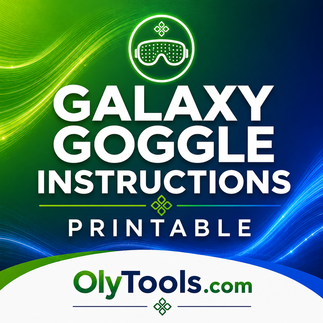 Free Download: Galaxy Goggle Instructions